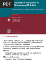 Consumption Calculation of Vehicles Using OBD Data: Adriano Alessandrini, Francesco Filippi, Fernando Ortenzi