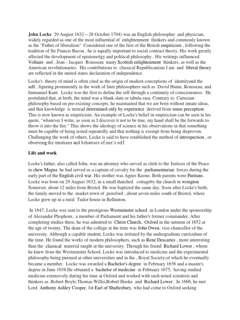 John Locke 29 August 1632 - 28 October 1704) Was An English Philosopher