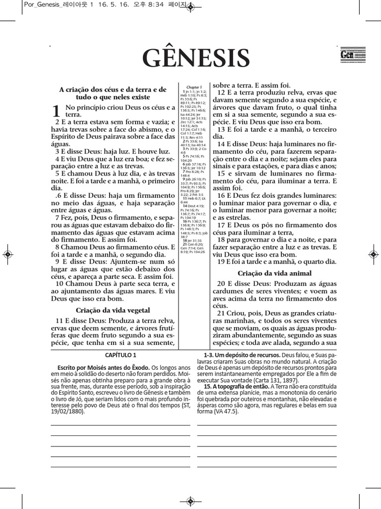 Gênesis: Capítulo 1 Escrito por Moisés antes do Êxodo. Os longos anos 1 ...