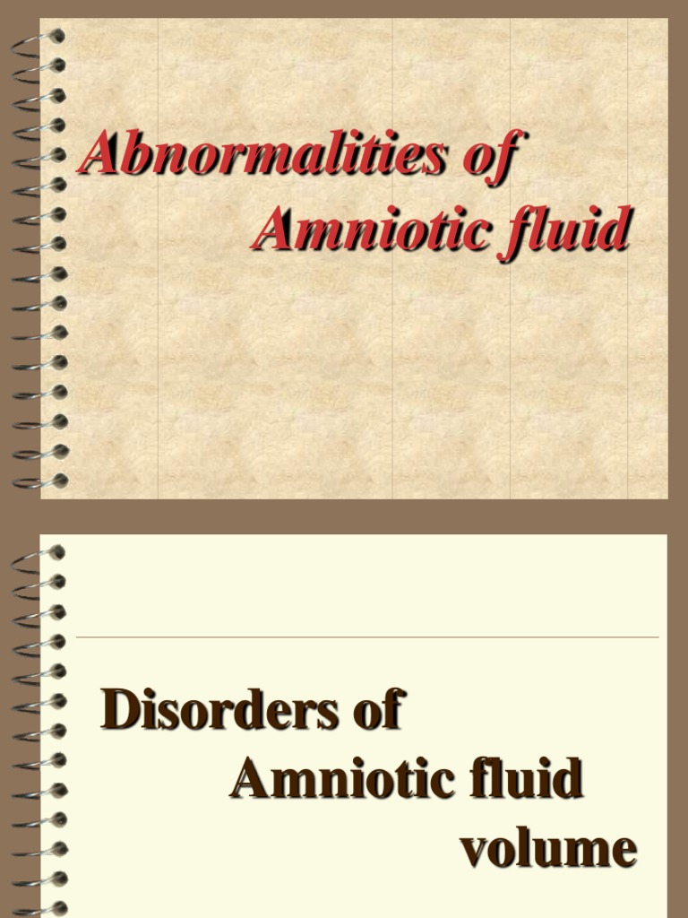 Abnormalities of Amniotic Fluid | PDF | Women's Health | Mammalian ...