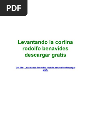 Levantando La Cortina Rodolfo Benavides Descargar Gratis Pdf