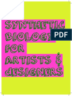 Synthetic Biology for Artists and Designers