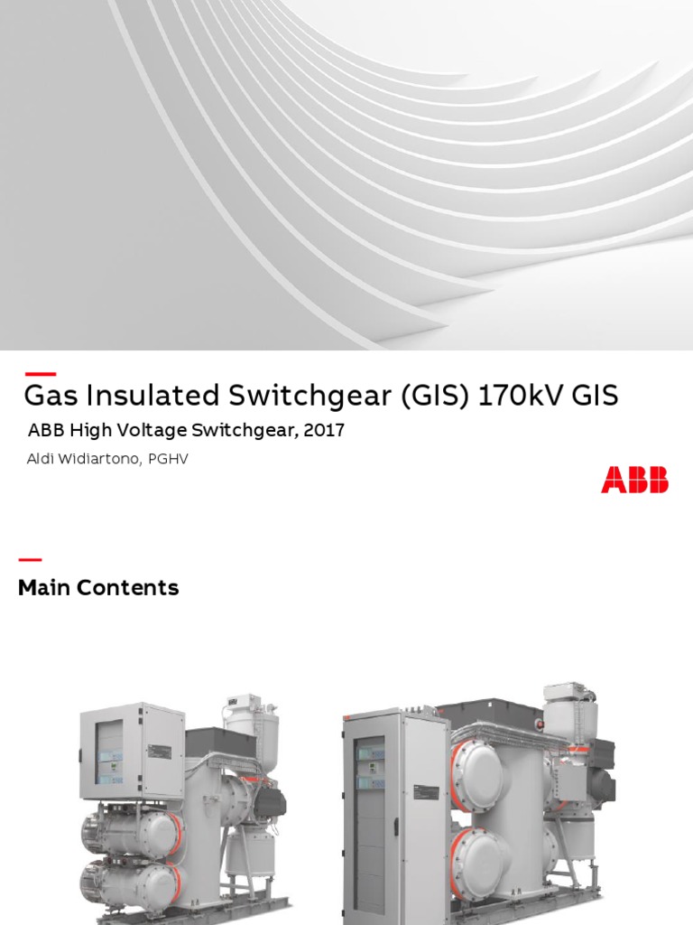 ABB Gas Insulated Switchgear (GIS) 170kV GIS An Overview of ABB's ELK
