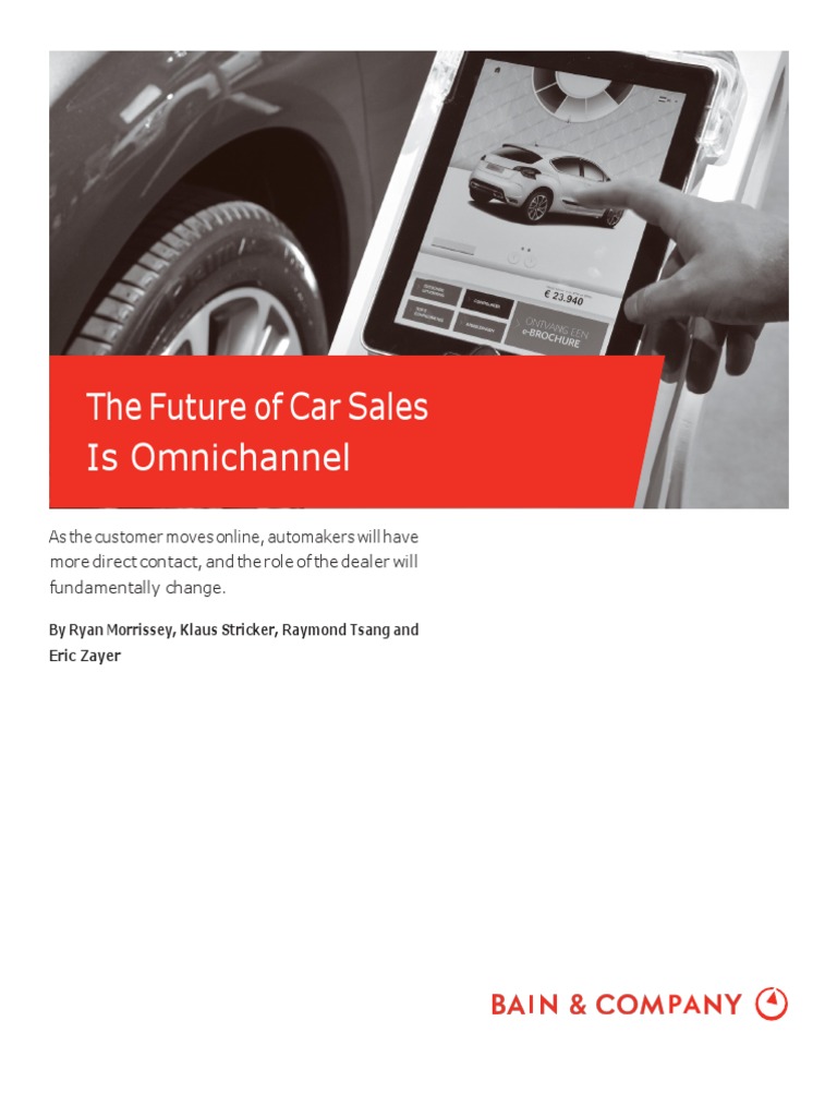 Bain Brief The Future of Car Sales Is Omnichannel PDF Car Dealership Sales
