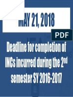 Deadline For Completion of Incs Incurred During The 2 Semester Sy 2016-2017