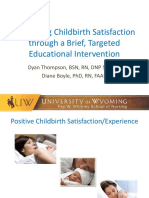 Enhancing Childbirth Satisfaction Through A Brief, Targeted Educational Intervention