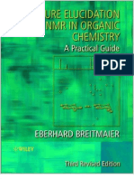 Structure Elucidation by NMR in Organic Chemistry. A Practical Guide by Eberhard Breitmaier