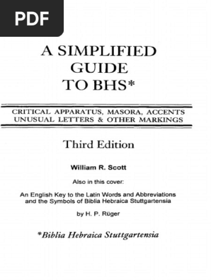A Simplified Guide To Bhs Critical Apparatus Masora Accents Unusual Letters Other Markings 3rd Ed Chapters And Verses Of The Bible Bible