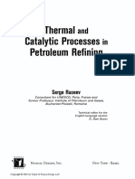 Thermal and Catalytic Processes in Petroleum Refining S. Raseev