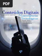 ANGELUCI, Alan (org.). Conteúdos digitais e convergências tecnológicas – Autoria, dados e outras questões contemporâneas.pdf