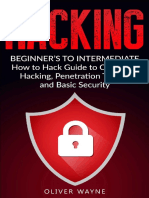 Hacking Beginner's To Intermediate How To Hack Guide To Computer Hacking, Penetration Testing and Basic Security