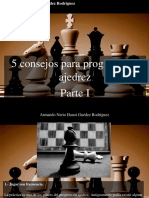 Armando Nerio Hanoi Guedez Rodríguez - 5 Consejos Para Progresar en Ajedrez, Parte I