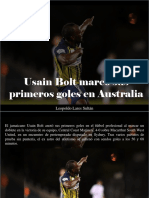 Leopoldo Lares Sultán - Usain Bolt Marcó Sus Primeros Goles en Australia