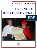 J. M. de Carvalho [=] Como escrever a tese certa e vencer.pdf