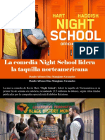 Danilo Alfonso Díaz Manglano Granados - La Comedia Night School Lidera La Taquilla Norteamericana
