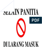 SELAIN PANITIA Dilarang Masuk