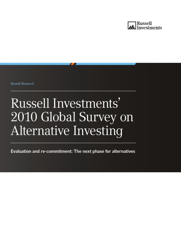 Russell Investments' 2010 Global Survey On Alternative Investing | PDF