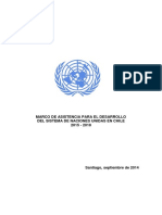 Marco de Asistencia Para El Desarrollo Del Sistema de Las Naciones Unidas en Chile 2015 2018.