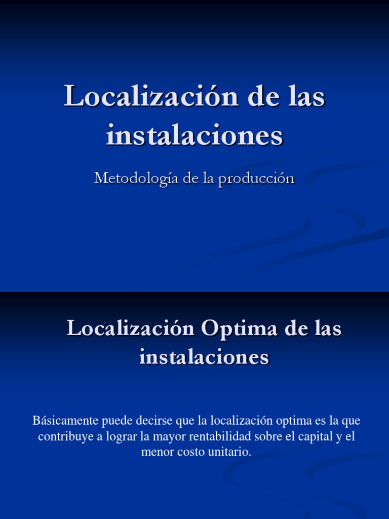 Localización Optima y Tamaño de La Planta PPSX PDF Transporte