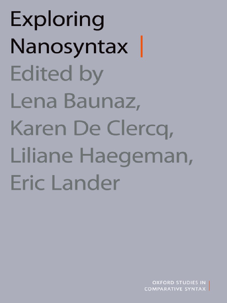 KOJI Oxford Studies in Comparative Syntax) Lena Baunaz, Liliane