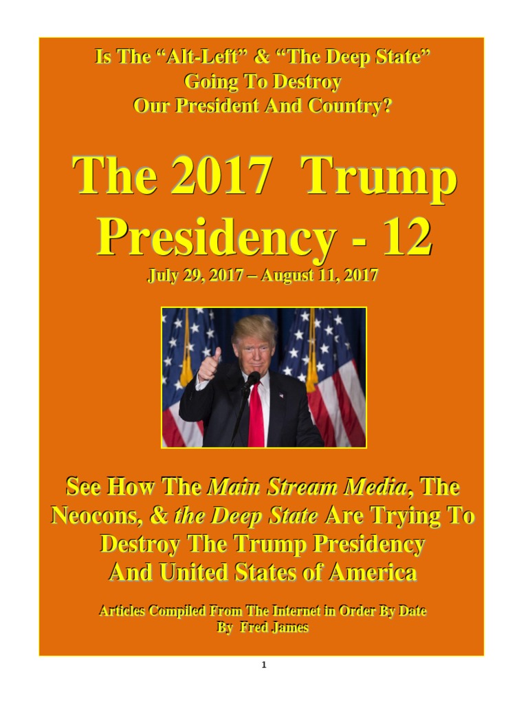 Trump Presidency 12 - July 29, 2017 – August 11, 2017 ... - 