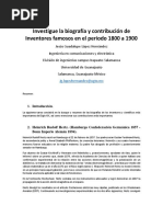 Investigue La Biografía y Contribución de Inventores Famosos en El Periodo 1800 A 1900