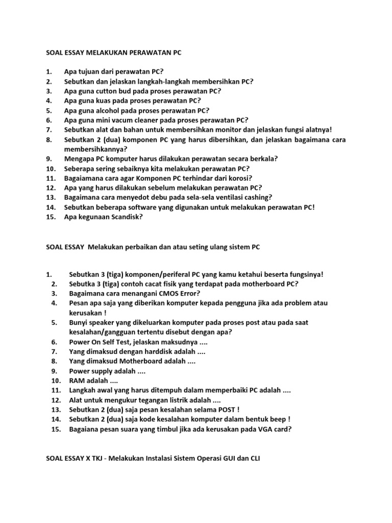 Soal Essay Melakukan Perawatan Pc