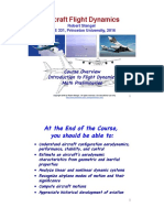 Aircraft Flight Dynamics: at The End of The Course, You Should Be Able To