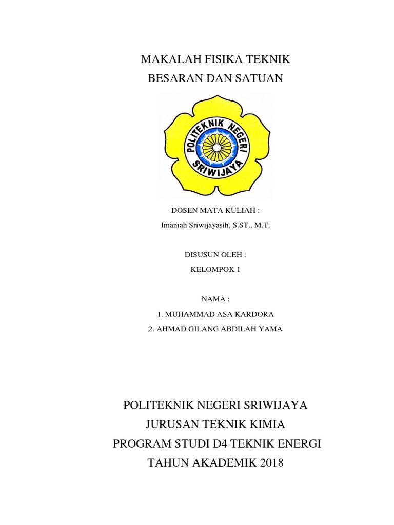 Makalah Fisika Teknik Besaran Dan Satuan