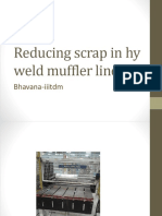 Reducing Scrap in Hy Weld Muffler Line: Bhavana-Iiitdm