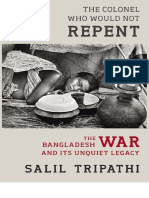 The Colonel Who Would Not Repent: The Bangladesh War and Its ...