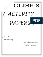 English 8 (Activity Papers) : Jelian J. Bacarisas (8-St - Anthony) Mrs. Ethel Aguanta (English Teacher)