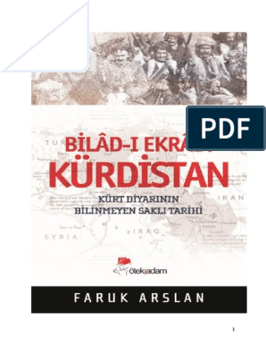 kurdistan bilad i ekrad kurt diyarinin bilinmeyen sakli tarihi