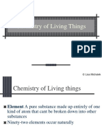 Chemistry of Living Things: © Lisa Michalek