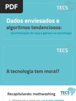 Dados Enviesados e Algoritmos Tendenciosos - Discriminação de Raça e Gênero Na Tecnologia