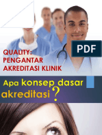 Konsep Mutu Dan Akreditasi Klinik