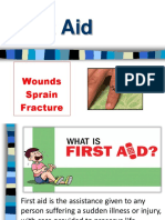 First Aid: Wounds Sprain Fracture