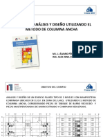 Ejemplo de Análisis y Diseño Utilizando El Metodo de Columna Ancha M.I. J. Álvaro Pérez Gómez Ing. Alex Zenil Escamilla