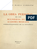 La Obra Personal de Los Miembros de La Academia Mexicana Correspondiente de La Espanola Tomo 8 1946