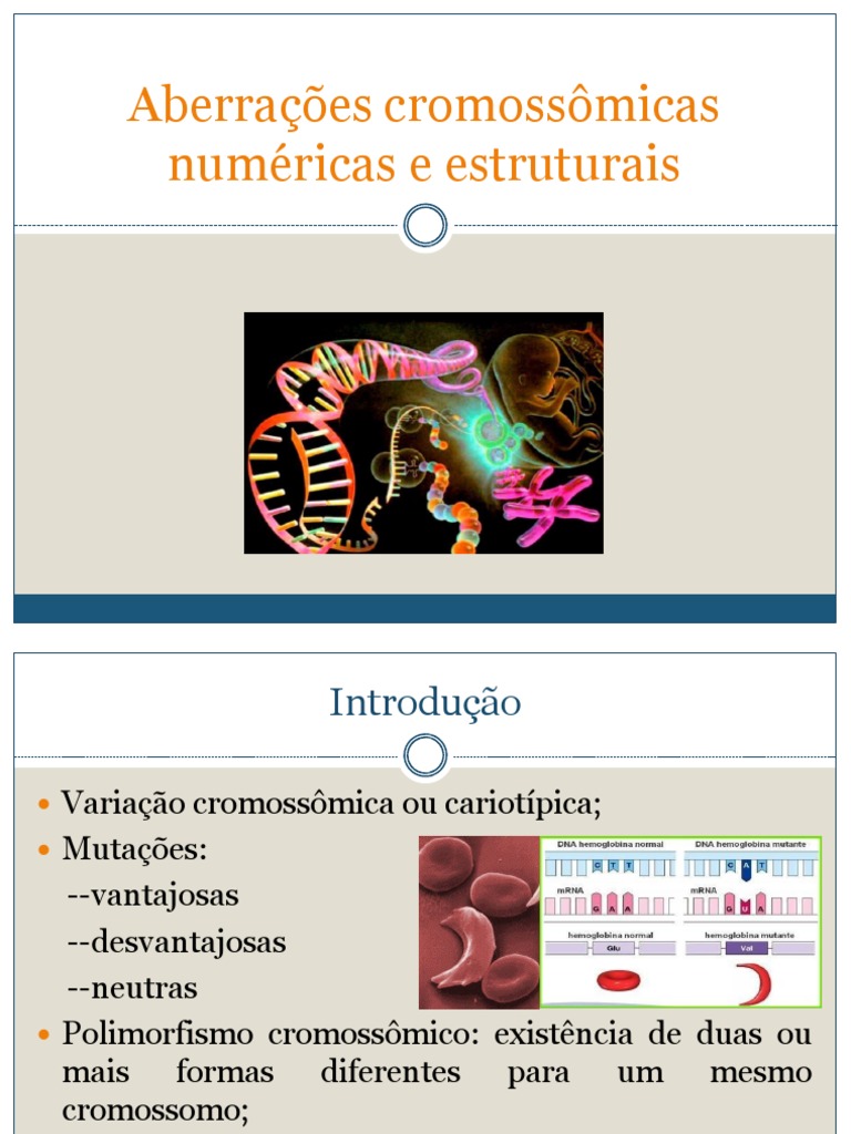Aberrações Cromossômicas: Estruturas e Números | PDF | Cromossomo | Mutação