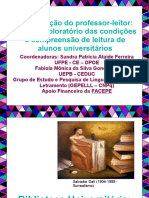 Constituição Do Professor-Leitor: Estudo Exploratório Das Condições e Compreensão de Leitura de Alunos Universitários