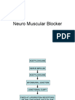 Neuro Muscular Blocker