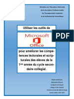 Utiliser Les Outils de Microsoft Office Pour Améliorer Les Compétences Lectorale Et Scripturale Des Élèves de La 1ère Année Du Cycle Secondaire Collégial.