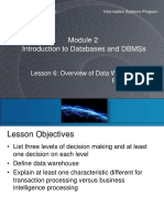 Introduction To Databases and DBMSS: Lesson 6: Overview of Data Warehouse Processing