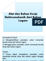 Alat Dan Bahan Kerja Elektromekanik Dari Bahan Logam