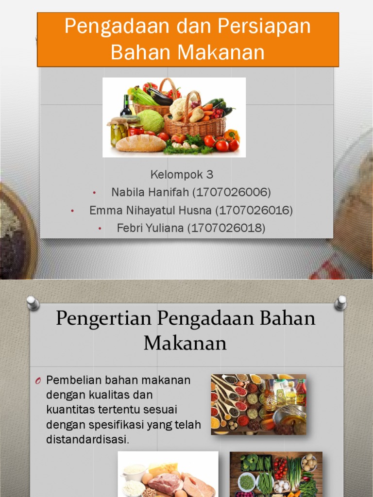 Pengadaan Dan Persiapan Bahan Makanan (Gizi Kuliner )