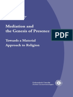 Meyer, Birgit. Mediation and The Genesis of Presence