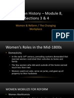 American History - Module 8, Sections 3 & 4: Women & Reform / The Changing Workplace