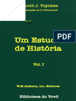 Toynbee, Arnold J. - Um Estudo de História - Vl.I