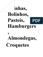 Bolinhas, Pasteis, Hamburgers, Almondegas e Croquetes